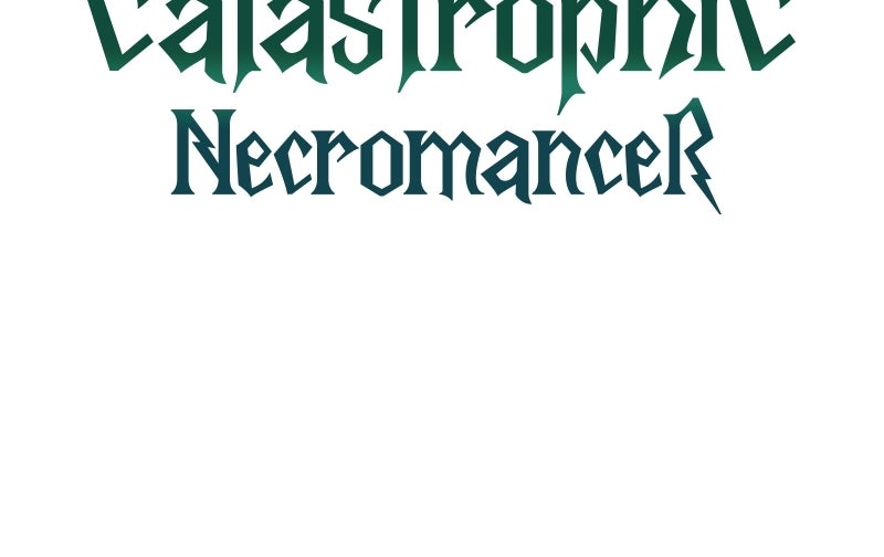 Read Catastrophic Necromancer Manga Online