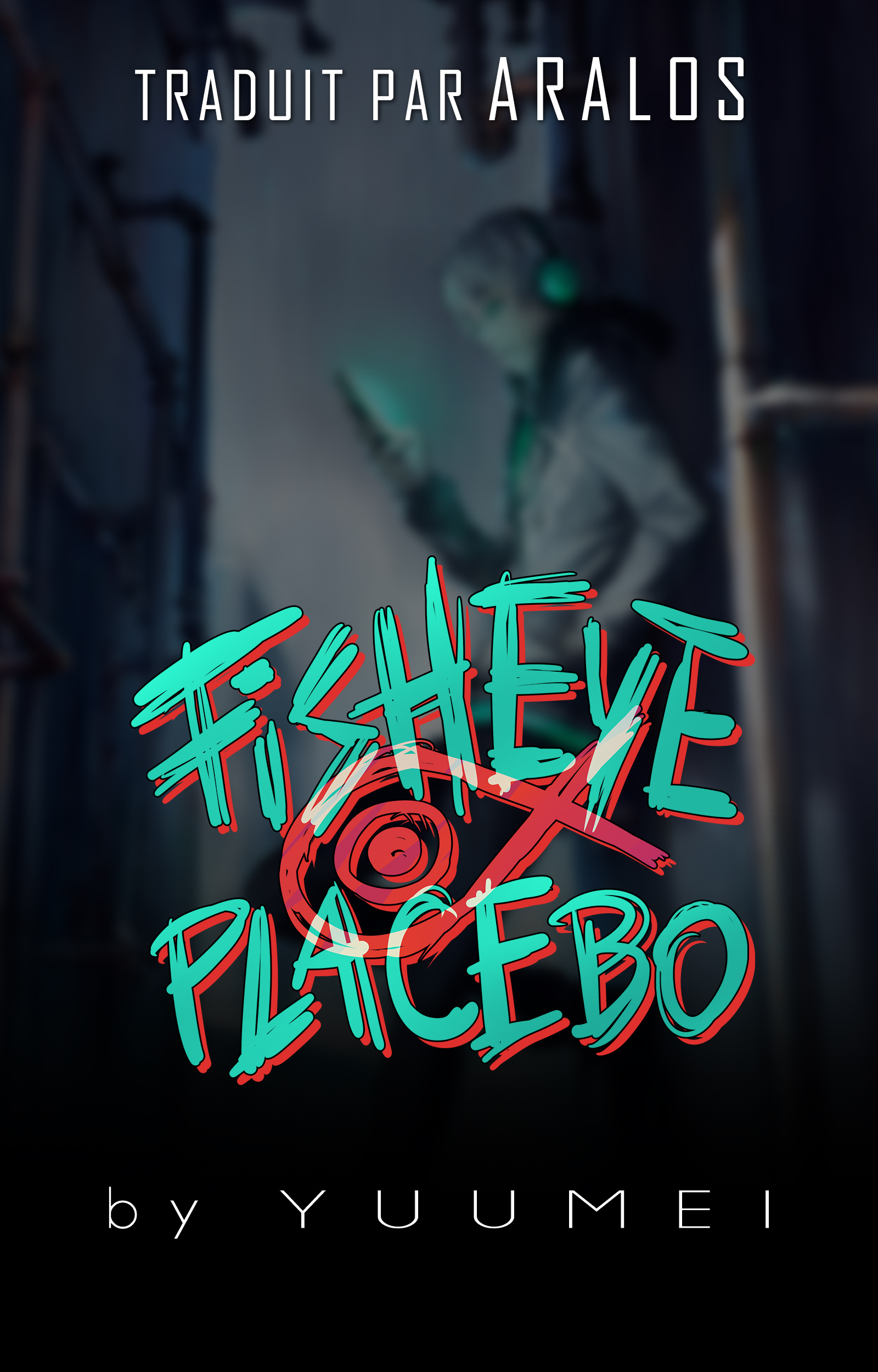 Read Fisheye Placebo Manga Online