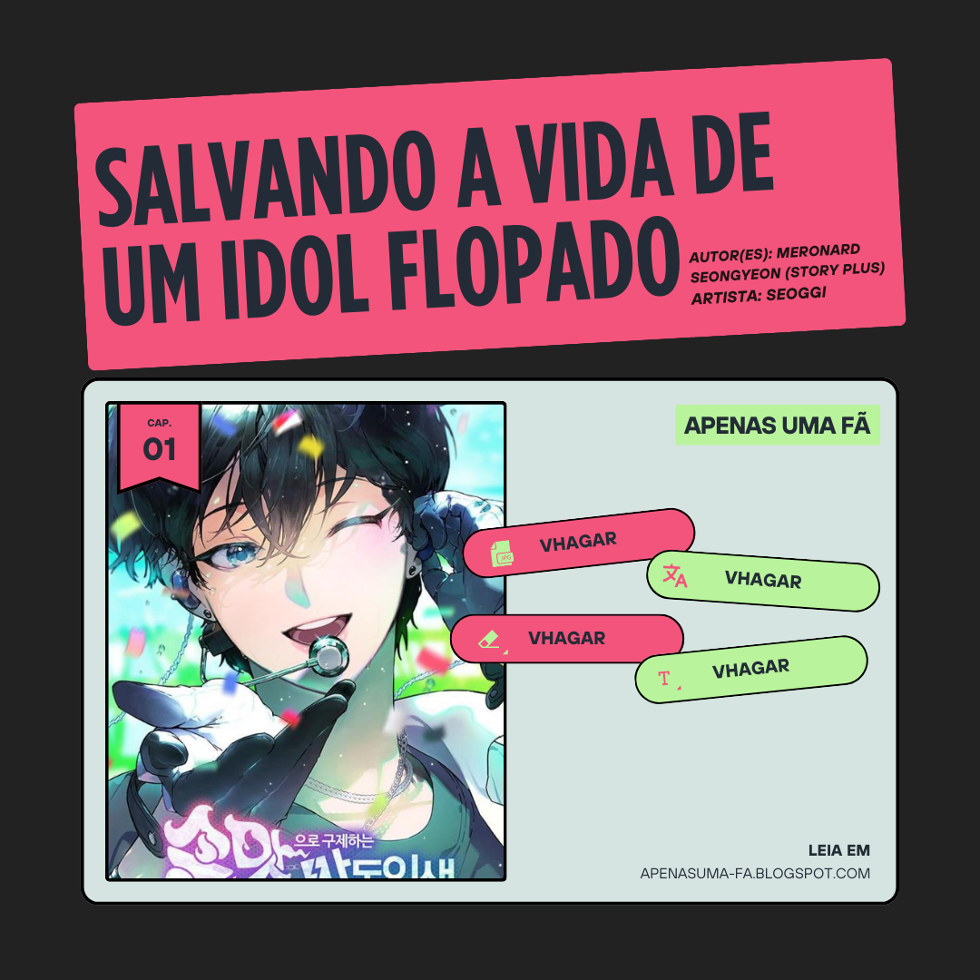 Read Salvando a Vida de um Idol Flopado Manga Online